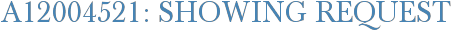 A12004521: Showing Request