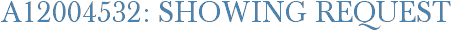 A12004532: Showing Request