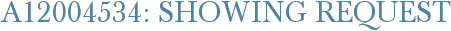 A12004534: Showing Request