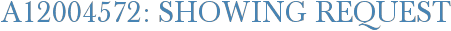 A12004572: Showing Request