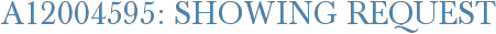 A12004595: Showing Request