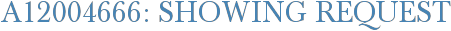 A12004666: Showing Request
