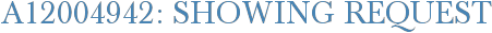 A12004942: Showing Request