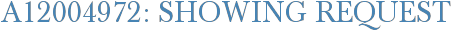 A12004972: Showing Request