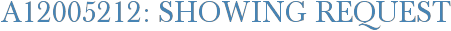 A12005212: Showing Request