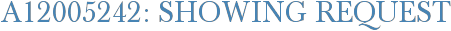 A12005242: Showing Request