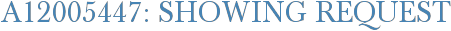 A12005447: Showing Request