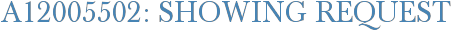 A12005502: Showing Request