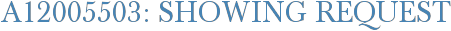 A12005503: Showing Request