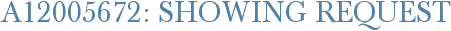 A12005672: Showing Request