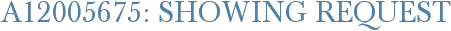 A12005675: Showing Request