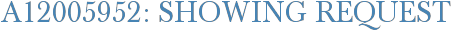 A12005952: Showing Request