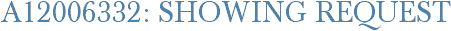 A12006332: Showing Request