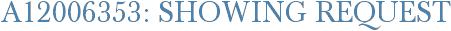 A12006353: Showing Request
