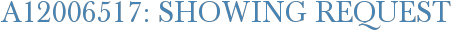 A12006517: Showing Request
