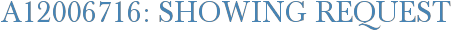 A12006716: Showing Request