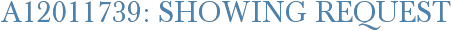 A12011739: Showing Request