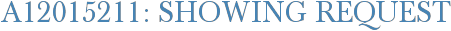 A12015211: Showing Request