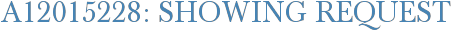 A12015228: Showing Request