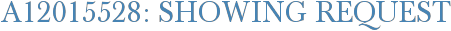 A12015528: Showing Request