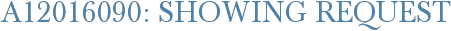 A12016090: Showing Request