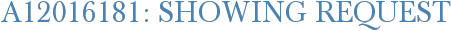 A12016181: Showing Request