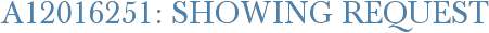 A12016251: Showing Request