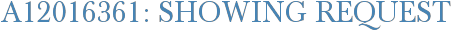 A12016361: Showing Request