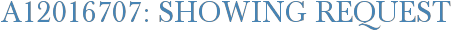 A12016707: Showing Request