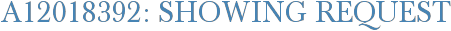 A12018392: Showing Request