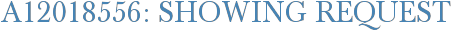 A12018556: Showing Request