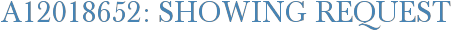 A12018652: Showing Request
