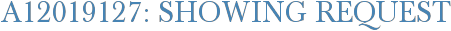 A12019127: Showing Request