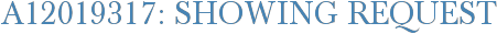 A12019317: Showing Request