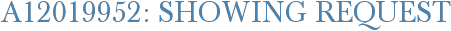 A12019952: Showing Request