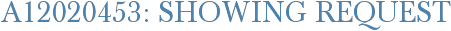 A12020453: Showing Request