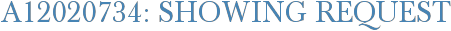 A12020734: Showing Request