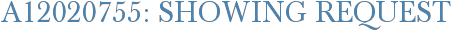A12020755: Showing Request