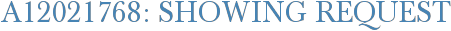 A12021768: Showing Request