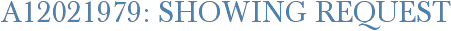 A12021979: Showing Request