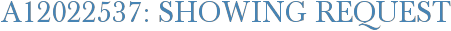 A12022537: Showing Request