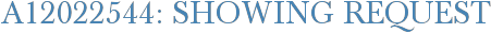 A12022544: Showing Request