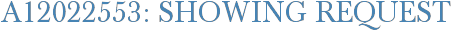 A12022553: Showing Request