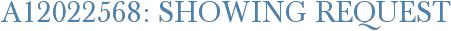 A12022568: Showing Request