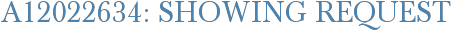 A12022634: Showing Request
