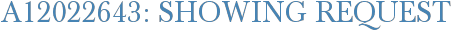 A12022643: Showing Request