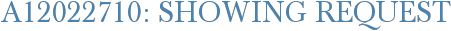A12022710: Showing Request