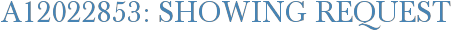 A12022853: Showing Request