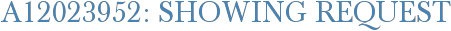 A12023952: Showing Request