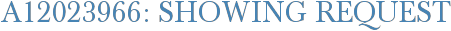 A12023966: Showing Request